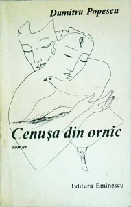 Dumitru Popescu - Cenusa din ornic