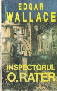 Edgar Wallace - Inspectorul O. Rater
