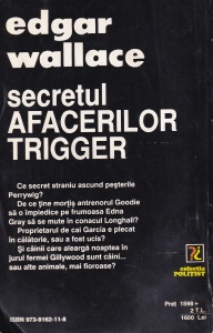 Edgar Wallace - Secretul afacerilor Trigger