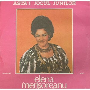 Elena Merisoreanu – Asta-i jocul junilor