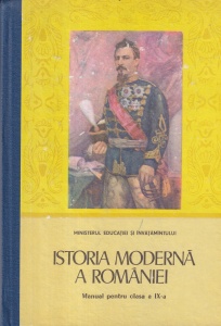 Elisabeta Hurezeanu - Istoria moderna a Romaniei. Manual pentru clasa a IX-a