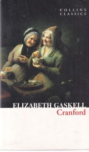 Elizabeth Gaskell - Cranford
