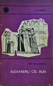 Emil Diaconescu - Alexandru cel Bun