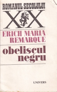 Erich Maria Remarque - Obeliscul negru