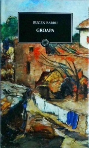 Eugen Barbu - Groapa (2011)
