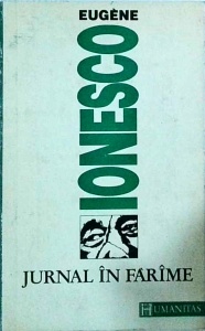Eugene Ionesco - Jurnal in farame