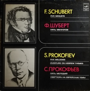 F. Schubert, S.Prokofiev, V. Spivakov, M. Kopelman, D. Shebalin, V. Berlinsky, B. Bekhterev, L. Mikhailov – Five Minuets. Five Melodies. Overture On Hebrew Themes