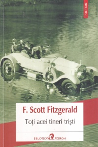 F. Scott Fitzgerald - Toti acei tineri tristi