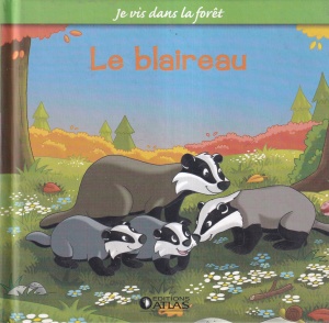 Feryal Kanbay - Le blaireau. cu ilustratii de Stephan Gurtler