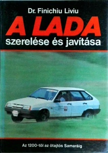 Finichiu Liviu - A Lada szerelese es javitasa