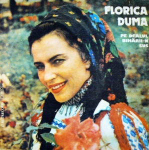 Florica Duma – Pe dealul Biharii-n sus