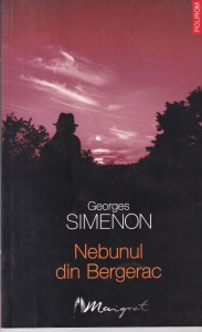 George Simenon - Nebunul din Bergerac