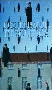Gerard de Sede, Sophie de Sede - Ocultismul in politica. De la Pitagora pana in zilele noastre