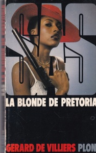 Gerard de Villiers - SAS: La blonde de Pretoria