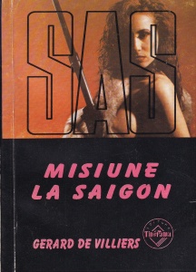 Gerard de Villiers - SAS: Misiune la Saigon