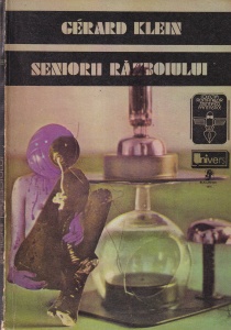 Gerard Klein - Seniorii razboiului