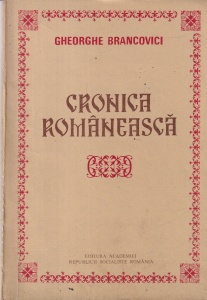 Gheorghe Brancovici - Cronica romaneasca