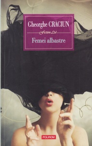 Gheorghe Craciun - Femei albastre