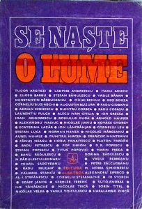 Gheorghe Iacob, Cornel Popescu - Se naste o lume. Culegere de proza romaneasca antifascista