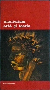 Gian Paolo Lomazzo - Manierism. Arta si teorie