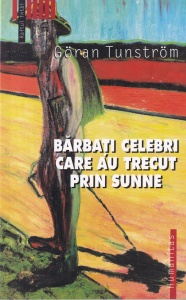 Goran Tunstrom - Barbati celebri care au trecut prin Sunne