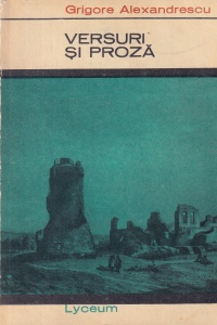 Grigore Alexandrescu - Versuri si proza