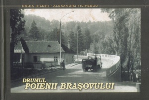 Gruia Hilohi, Alexandru Filipescu - Drumul Poienii Brasovului