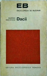 Hadrian Daicoviciu - Dacii (1972)