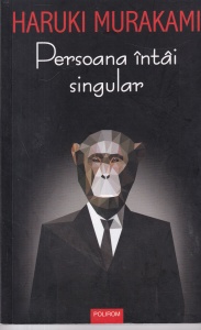 Haruki Murakami - Persoana intai singular
