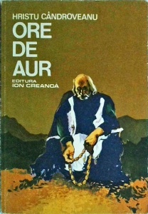 Hristu Candroveanu - Ore de aur