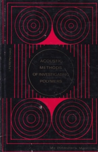 I. Perepechko - Acoustic methods of investigating polymers