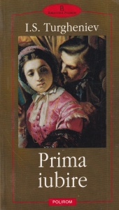 I. S. Turgheniev - Prima iubire