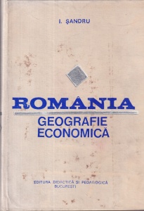 I. Sandru - Romania. Geografie economica