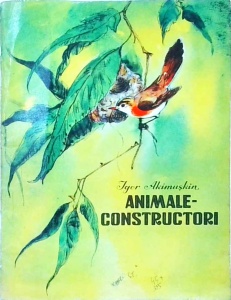 Igor Akimuskin - Animale constructori - Img 1