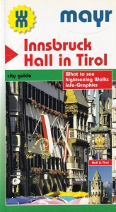 Innsbruck: Hall in Tirol. City Guide