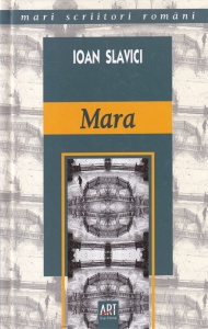 Ioan Slavici - Mara (2006)