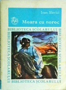 Ioan Slavici - Moara cu noroc - Img 1