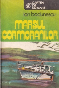 Ion Bodunescu - Marsul cormoranilor - Img 1