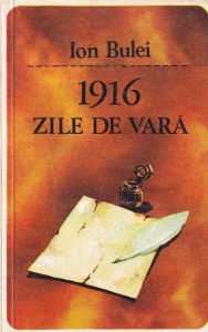 Ion Bulei - 1916 Zile de vara