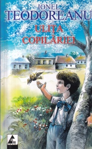 Ionel Teodoreanu - Ulita copilariei (2010)