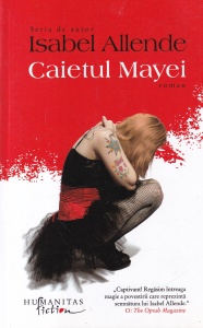 Isabel Allende - Caietul Mayei