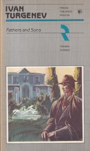 Ivan Turgenev - Fathers and sons
