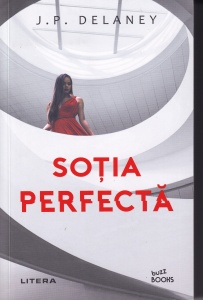 J.P. Delaney - Sotia perfecta