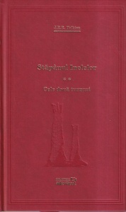 J.R.R. Tolkien - Stapanul Inelelor, volumul 2: Cele doua turnuri