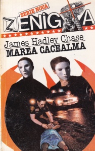 James Hadley Chase - Marea cacealma