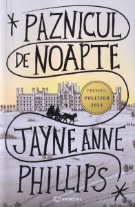 Jayne Anne Phillips - Paznicul de noapte
