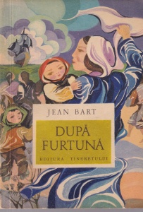 Jean Bart - Dupa furtuna. Cu ilustratii de Sirbu Nicolae