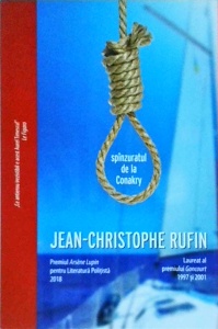 Jean Christophe Rufin - Spanzuratul de la Conakry