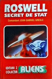 Jean Gabriel Gresle - Roswell, secret de stat