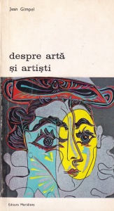 Jean Gimpel - Despre arta si artisti